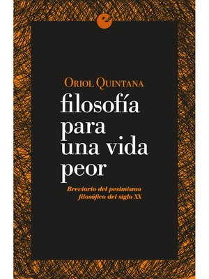 cover image of Filosofía para una vida peor